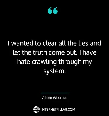 powerful-aileen-wuornos-quotes