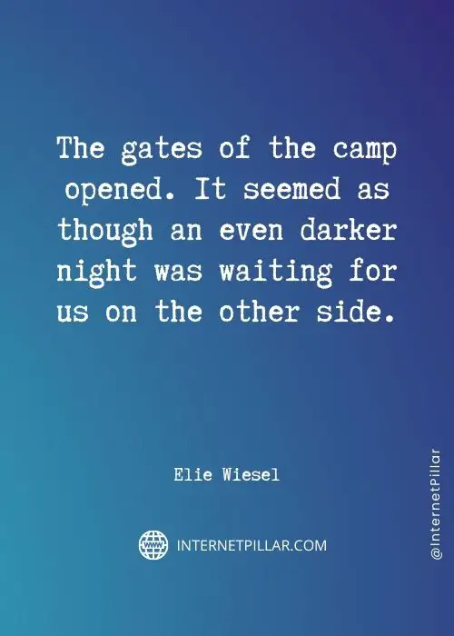 powerful elie wiesel quotes