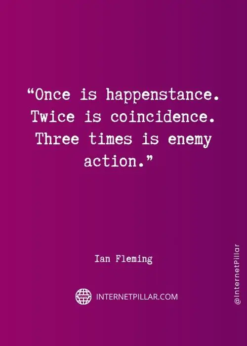 powerful ian fleming quotes