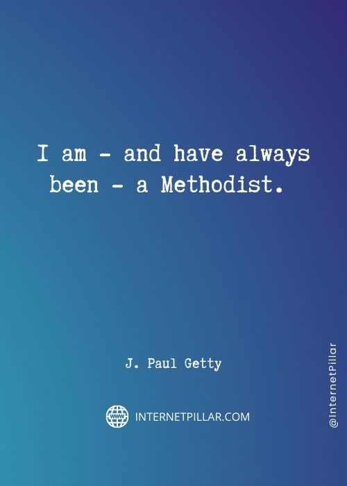 powerful-j-paul-getty-quotes
