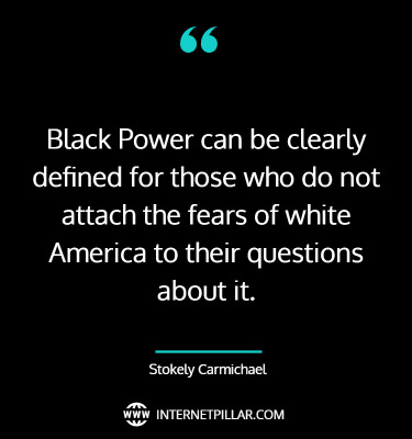 powerful-stokely-carmichael-quotes
