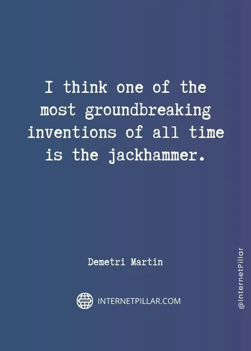 profound-demetri-martin-quotes
