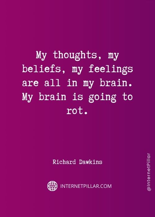 profound richard dawkins quotes