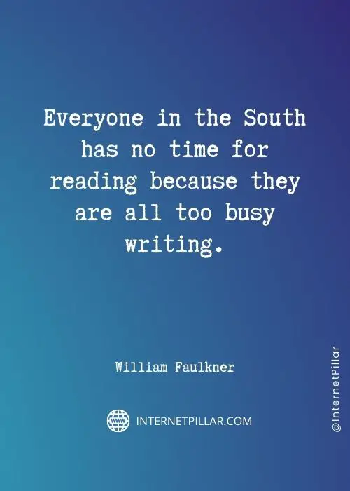 profound william faulkner quotes