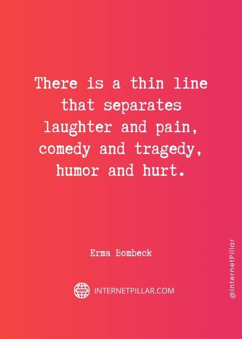 quotes about erma bombeck