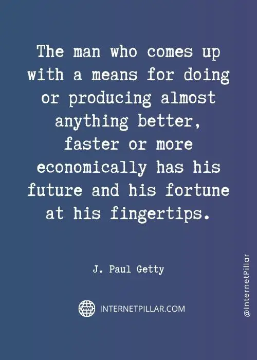 quotes-about-j-paul-getty
