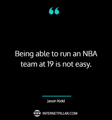 quotes-about-jason-kidd