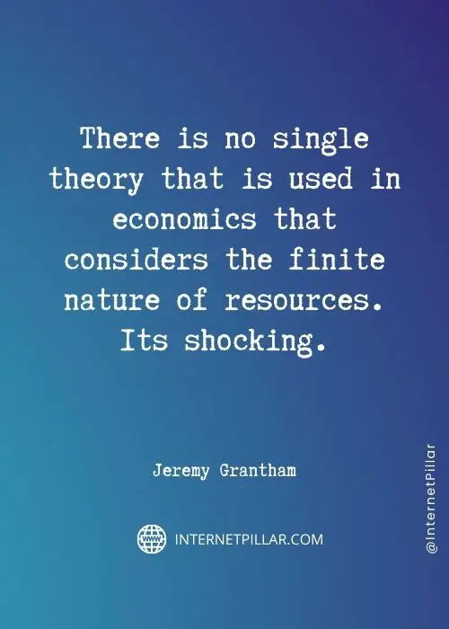 quotes-about-jeremy-grantham

