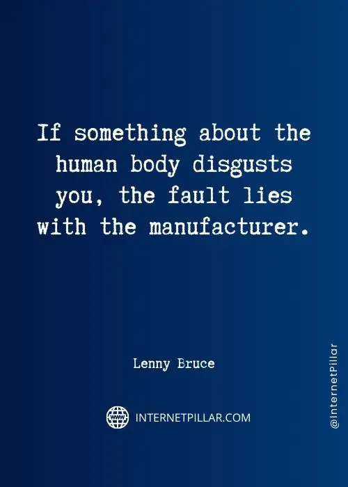 quotes about lenny bruce
