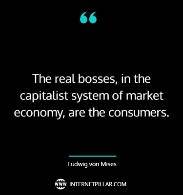 quotes-about-ludwig-von-mises