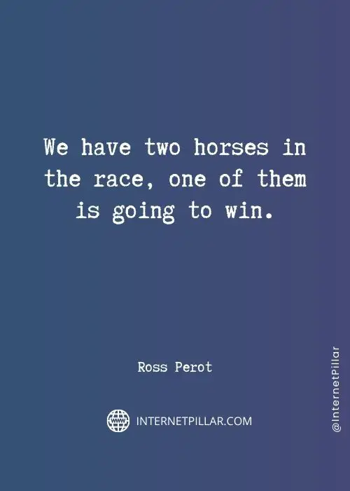 quotes-about-ross-perot
