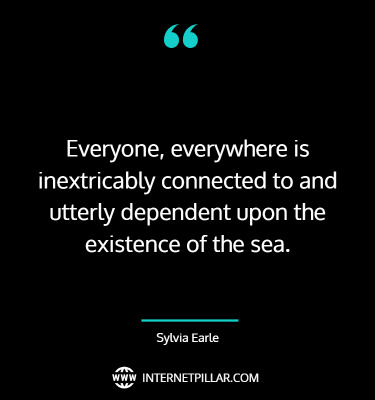 quotes-about-sylvia-earle