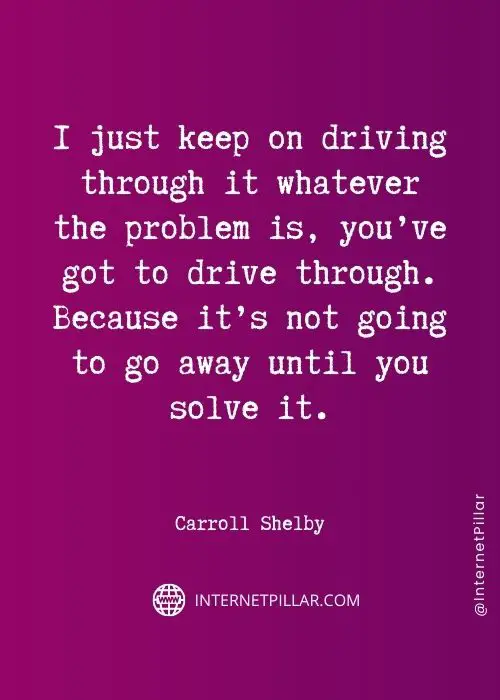 quotes-on-carroll-shelby
