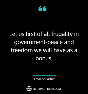 quotes-on-frederic-bastiat