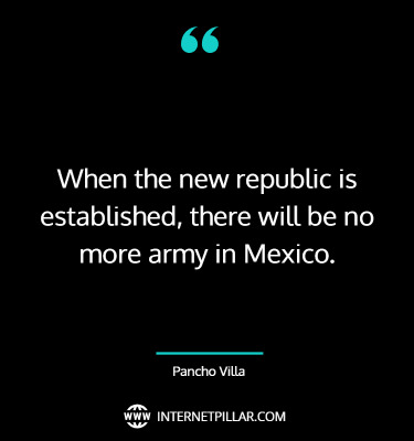 quotes-on-pancho-villa