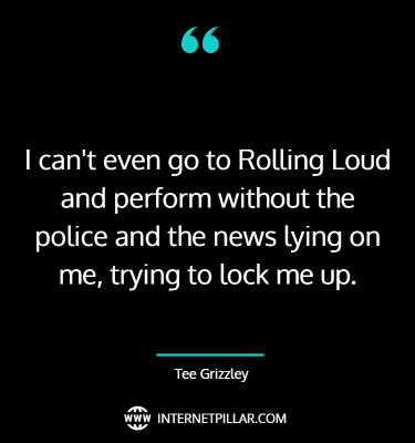 quotes-on-tee-grizzley