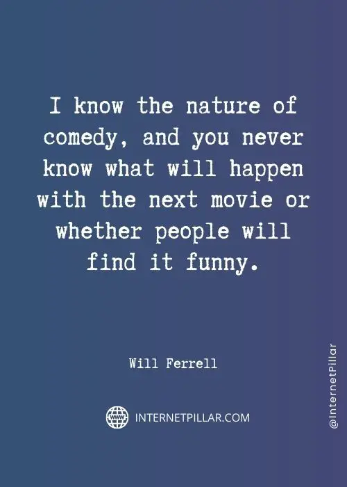 quotes on will ferrell