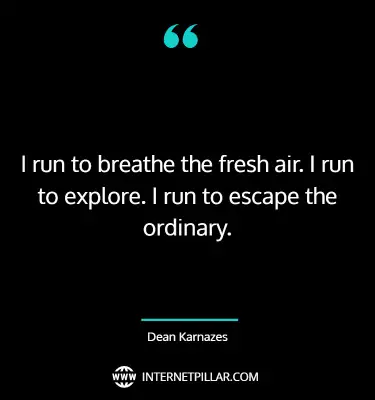 quotes-about-dean-karnazes
