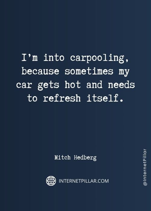 strong mitch hedberg quotes