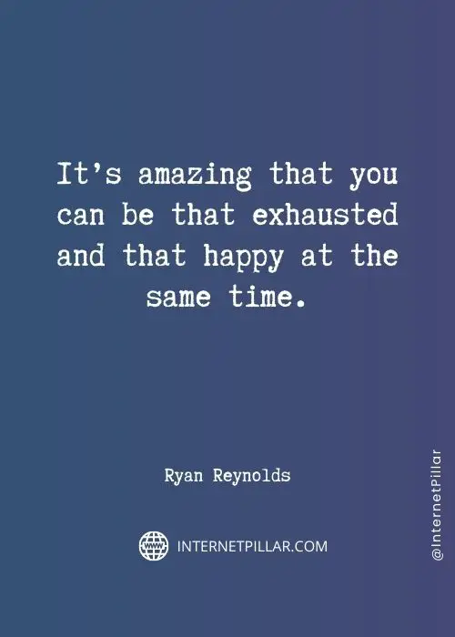 strong ryan reynolds quotes