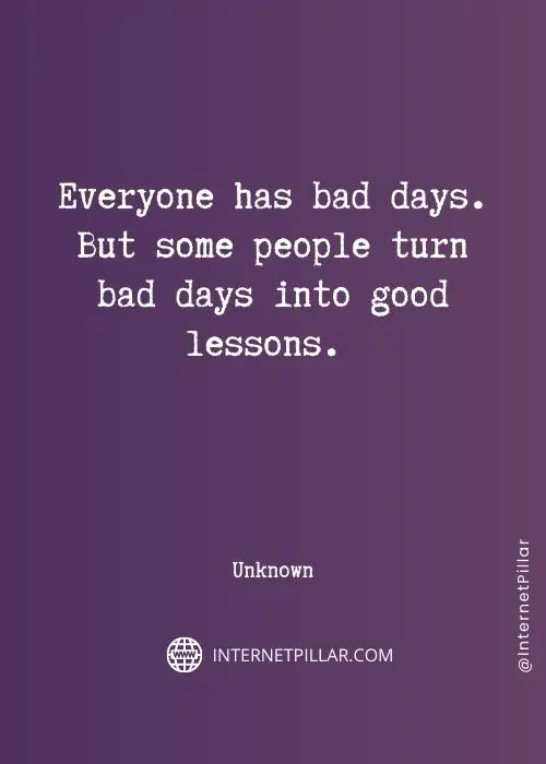 top bad days quotes