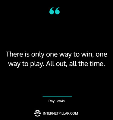 top-ray-lewis-quotes