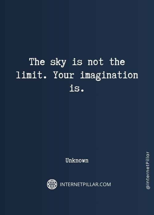 top-sky-is-the-limit-quotes
