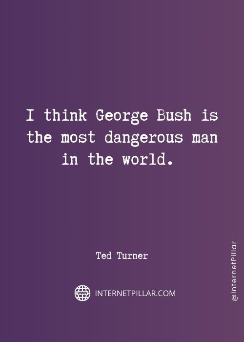 top-ted-turner-quotes
