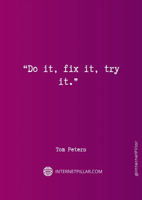 top-tom-peters-quotes

