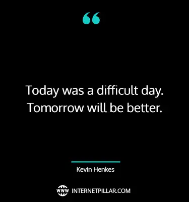 ultimate-better-days-will-come-quotes
