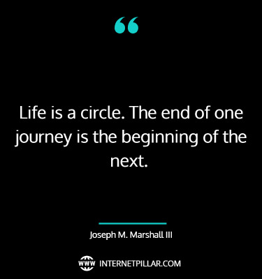 wise-end-of-journey-quotes-sayings