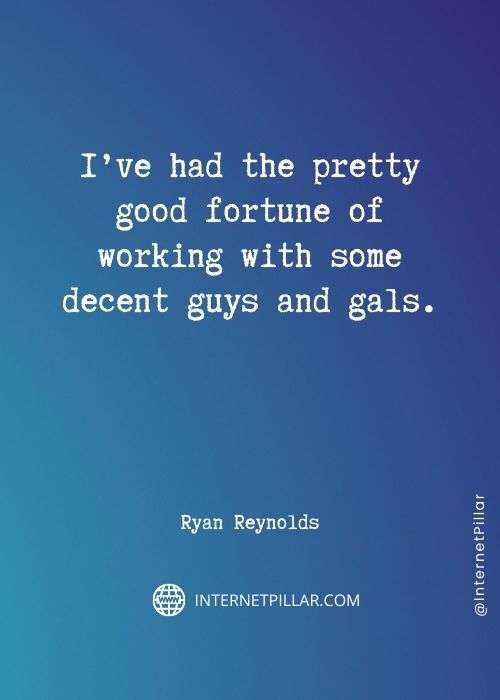wise ryan reynolds quotes