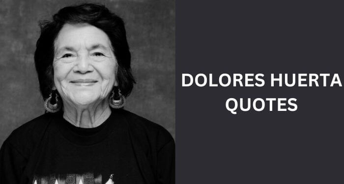 Dolores Huerta