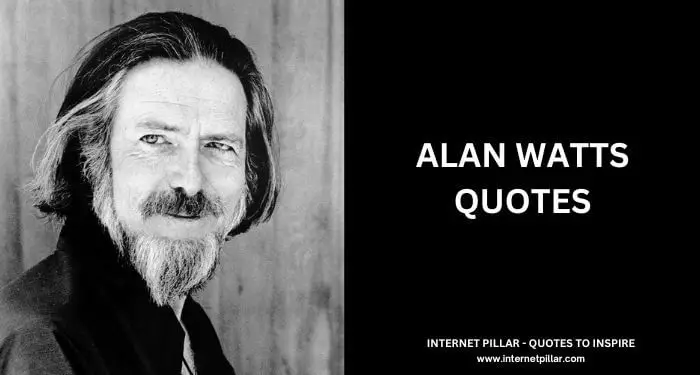Alan-Watts-Quotes