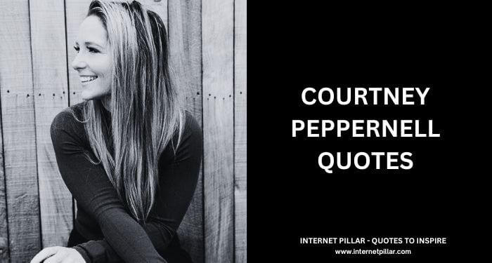 Courtney Peppernell Quotes