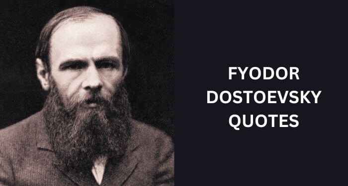 Fyodor Dostoevsky