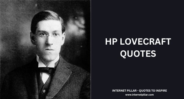 HP Lovecraft Quotes