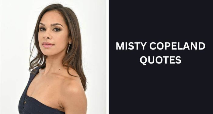 Misty-Copeland-Quotes