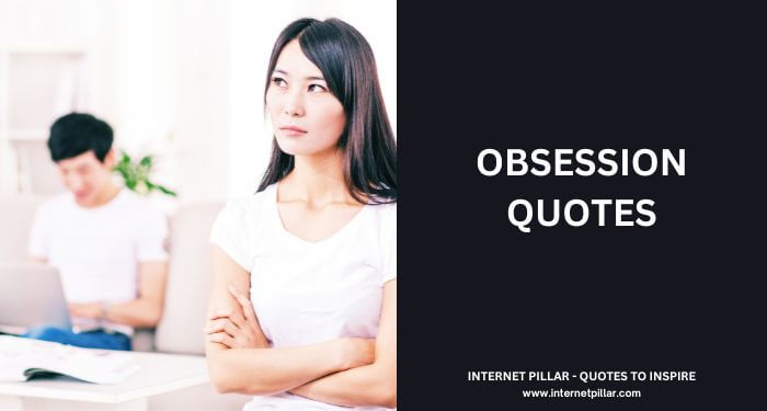 Obsession Quotes