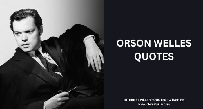 Orson Welles