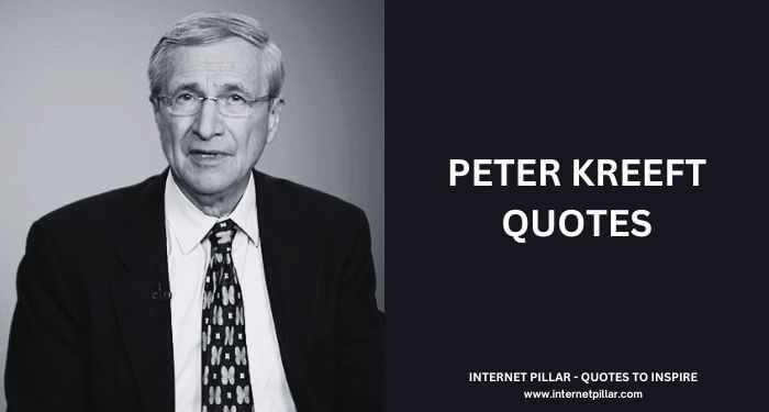 Peter Kreeft Quotes