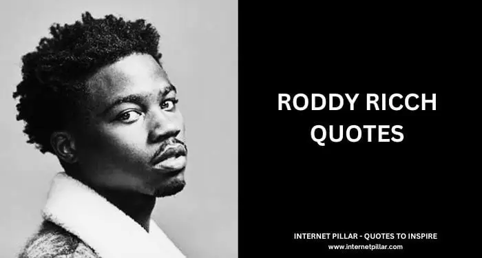 Roddy Ricch Quotes