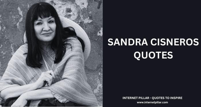 Sandra Cisneros