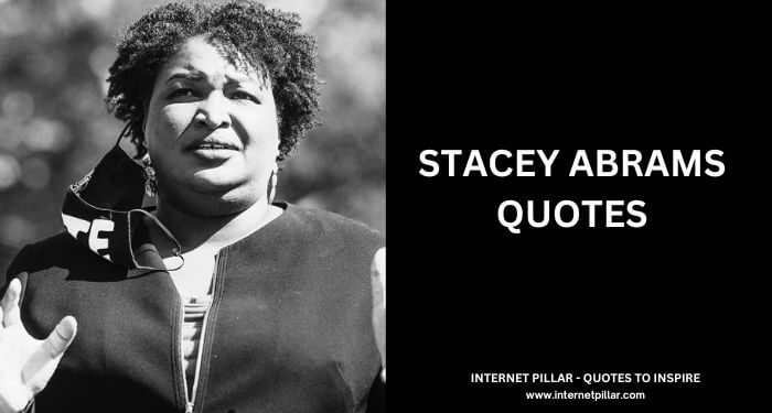 Stacey Abrams Quotes