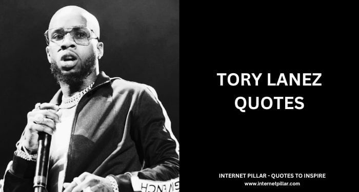 Tory Lanez quotes