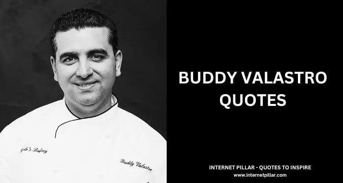 Buddy Valastro Quotes