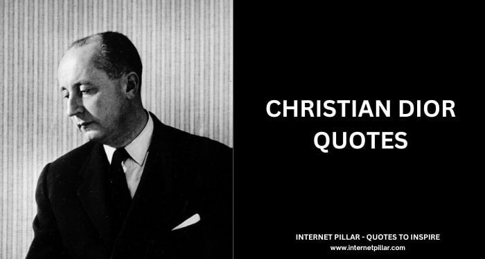 Christian Dior Quotes