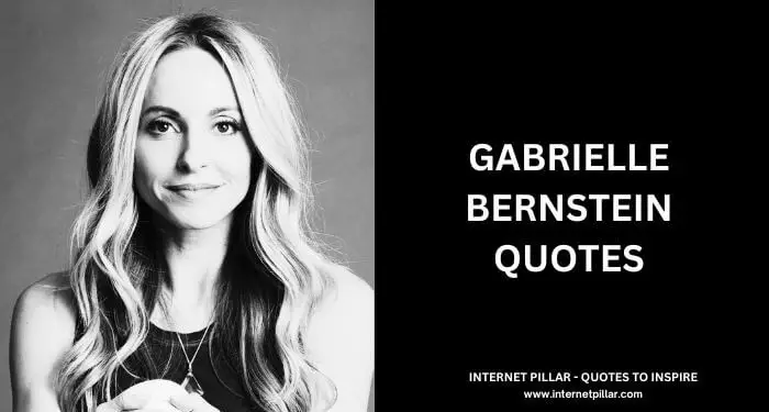 Gabrielle Bernstein Quotes