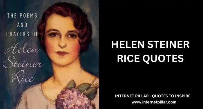 Helen Steiner Rice Quotes