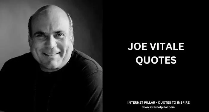 Joe Vitale Quotes